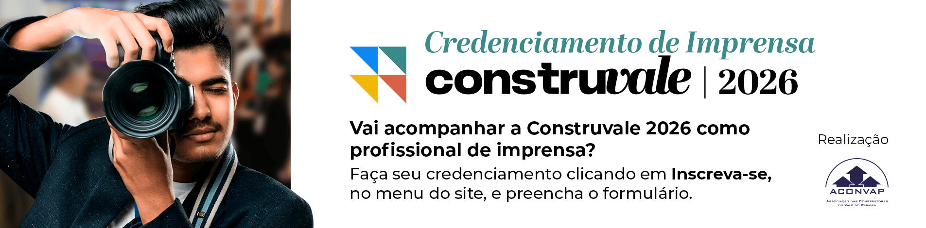 Credenciamento de Imprensa Construvale 2026
